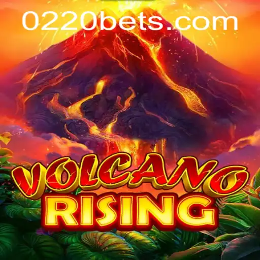 Introducing VolcanoRising: A New Gaming Experience with 0220bet.COM