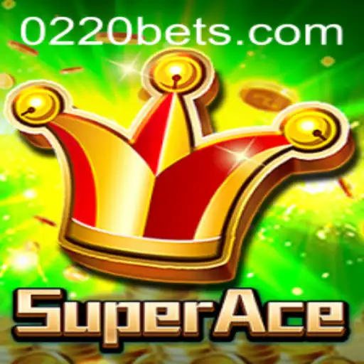 SuperAce: A Comprehensive Guide to the Game with Insights on 0220bet.COM